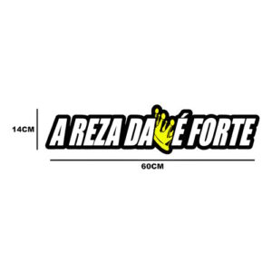 Adesivo A Reza Da Coroa É Forte Carro Rebaixado Dub Som Auto