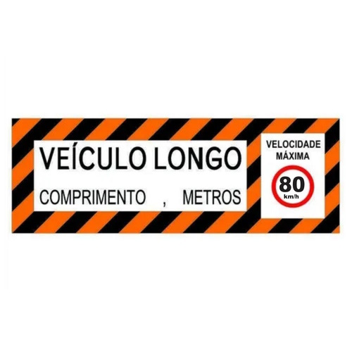 Adesivo Faixa Refletiva Veículo Longo 230cx80cm Comprimento e Velocidade